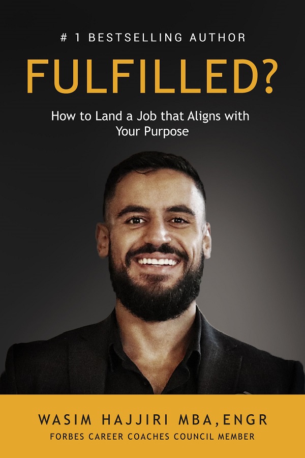 Fulfilled How to Land a Job that Aligns with Your Purpose by Wasim Hajjiri cover