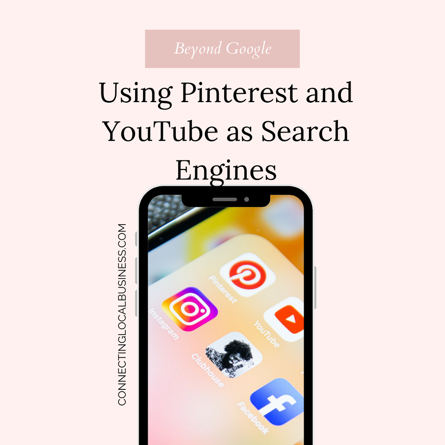 Beyond Google: Using Pinterest and YouTube as Search Engines