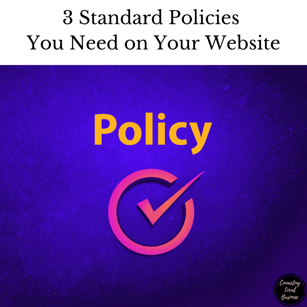 3 Standard Policies You Need on Your Website including the word Policy with a pink check mark