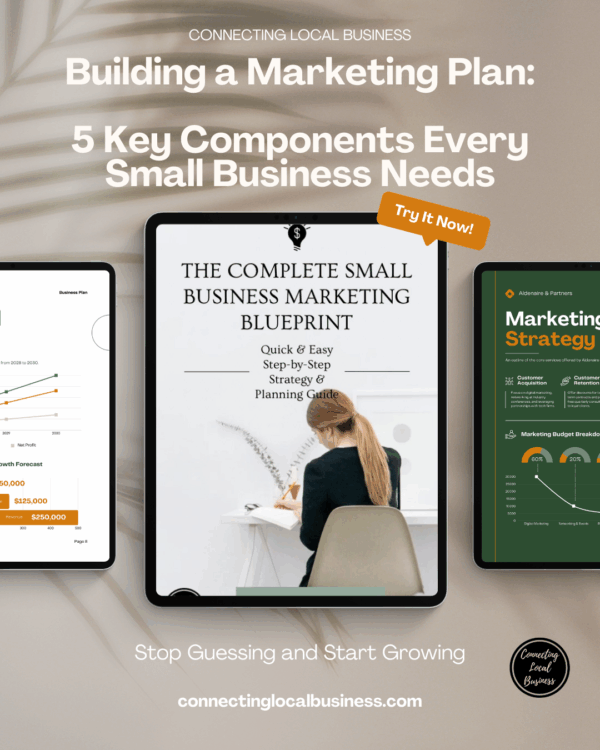 Building a Marketing Plan: 5 Key Components Every Small Business Needs
