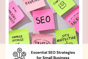 Essential SEO Strategies for Small Business Owners